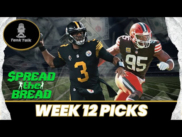 Spread The Bread: NFL Week 12 Picks