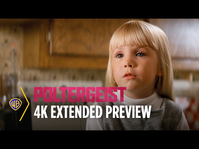 Poltergeist in 4K | Extended Preview | Warner Bros. Entertainment