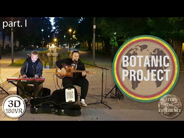 BOTANIC PROJECT - reggae z Mińska - part. I