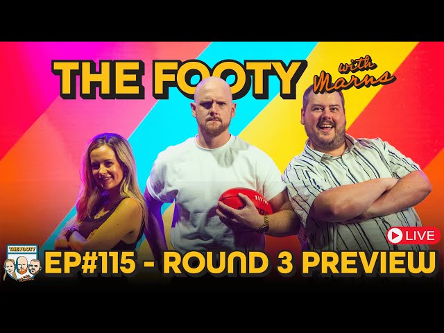 AFL Round Three Preview | The Footy with Marns EP#115