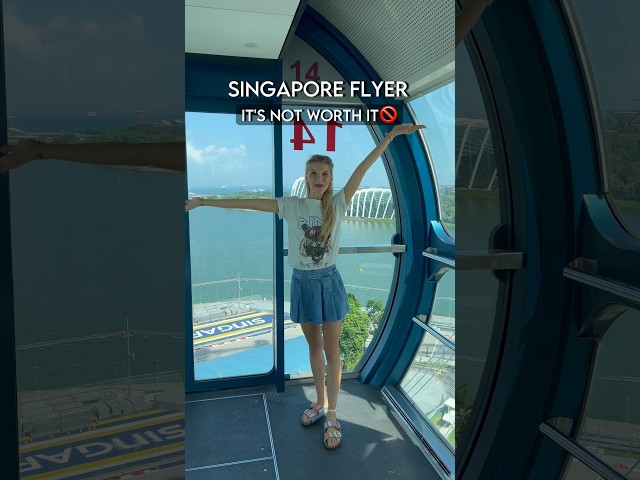 🚫Singapore Flyer - It is not worth it