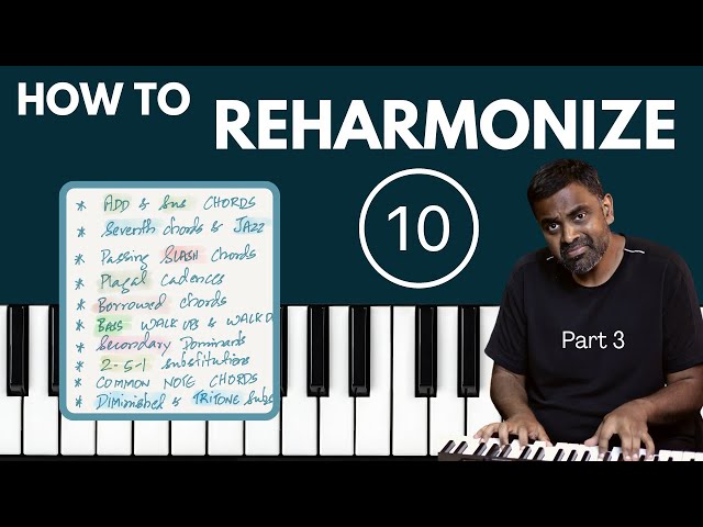 How to REHARMONIZE a  popular song in 10 ways (Piano Tutorial) ❸