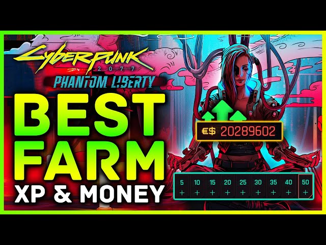 Cyberpunk 2077 - BEST Farm Location XP & Money! Patch 2.0 & Phantom Liberty Tier 5, Eddies & EXP