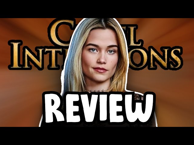 Cruel Intentions (Episode 1-8) Series Review