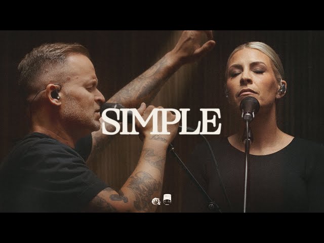 Simple - Bethel Music, Brian Johnson, Jenn Johnson