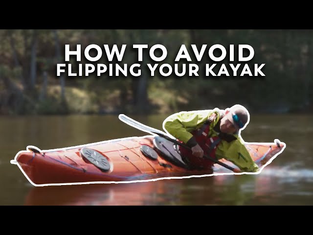 How to Avoid Flipping Your Kayak | How to Kayak