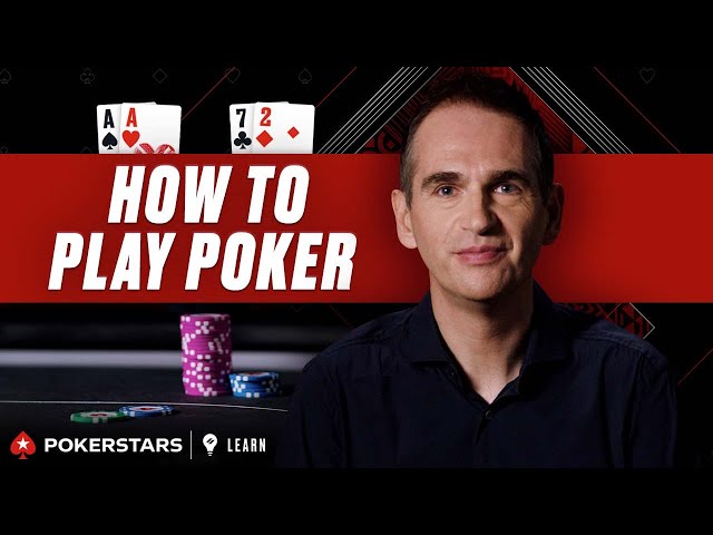 How to Play Poker for Beginners | PokerStars Learn