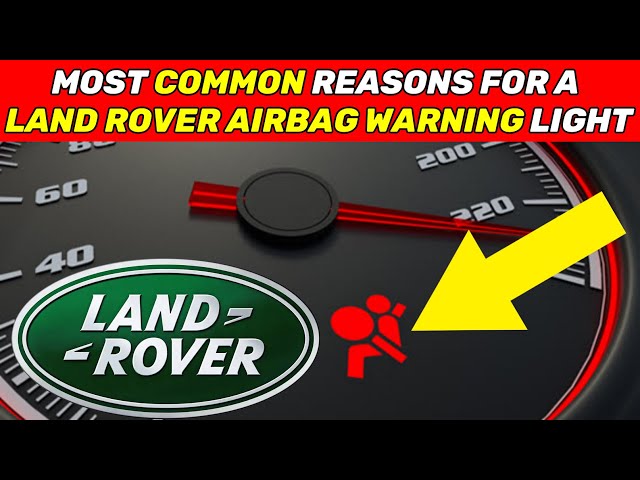 Airbag Light On Most Common Reason in a Land Rover Range Rover - How To Reset