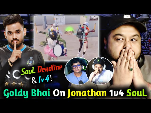 Goldy Bhai Expose Community to Finish S8UL🚨 React on Jonathan Dhol Emote🥵 SouL Deadline😱