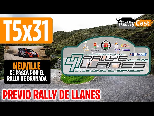 T5x31 - Resumen Rally de Granada y Previo SCER Rally de Llanes #podcast