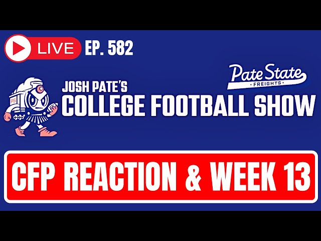 CFP Rankings Reaction | Week 13 Prediction Show | New JP Poll | Conference Title Game Issues