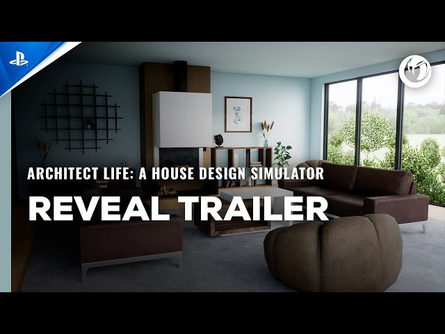 Architect Life: A House Design Simulator - Reveal Trailer | PS5 Games