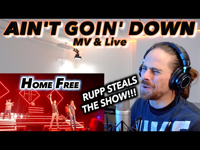 Home Free - Ain't Goin' Down (MV & Live) FIRST REACTION!