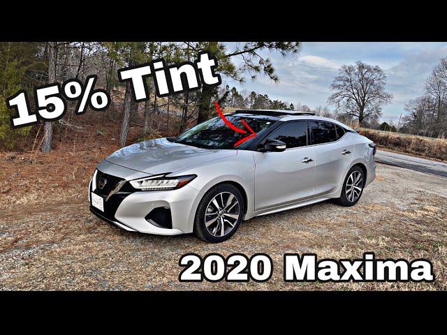 2020 NISSAN MAXIMA SL | 15% TINT REVIEW