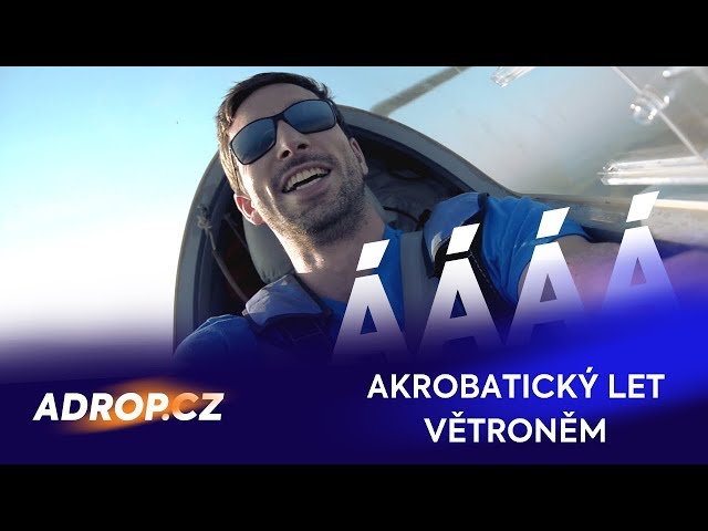 Akrobatický let větroněm | Petr Koukal testuje akrobacii ve větroni pro Adrop.cz