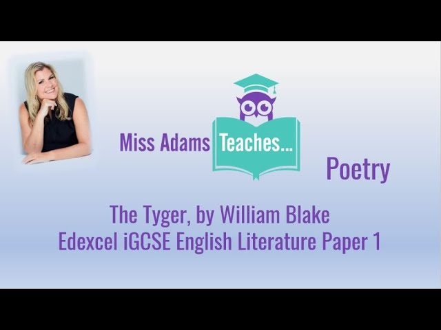 The Tyger, by William Blake - Analysis