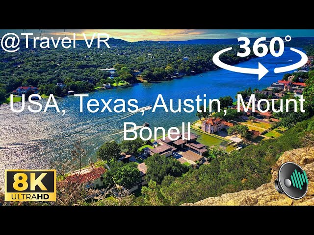 USA, Texas, Austin, Mount Bonell - Best Apple VisionPro/Quest 3 Travel 8K 360 VR Experience