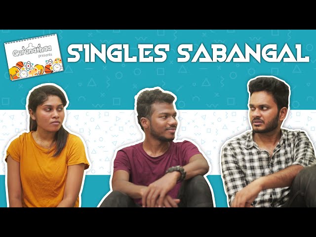 Singles Saabangal | Gurunathaa