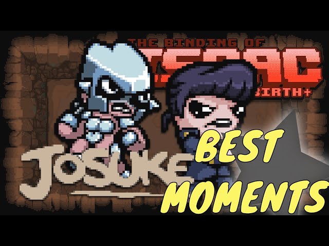 The Binding of Isaac Afterbirth+ Anime Mods 【JoJo Josuke】