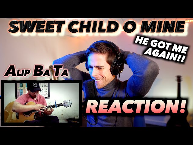 Alip Ba Ta - Sweet Child O Mine (fingerstyle cover) FIRST REACTION! (HE GOT ME AGAIN!!)