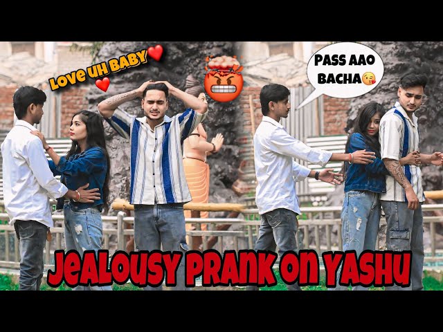 Jealousy Prank On My Cute Boyfriend Yashu🥰||Gone Angry😡@yashuvlog7