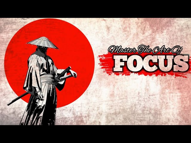 Master the Art of Focus | An Inner Growth Video for You