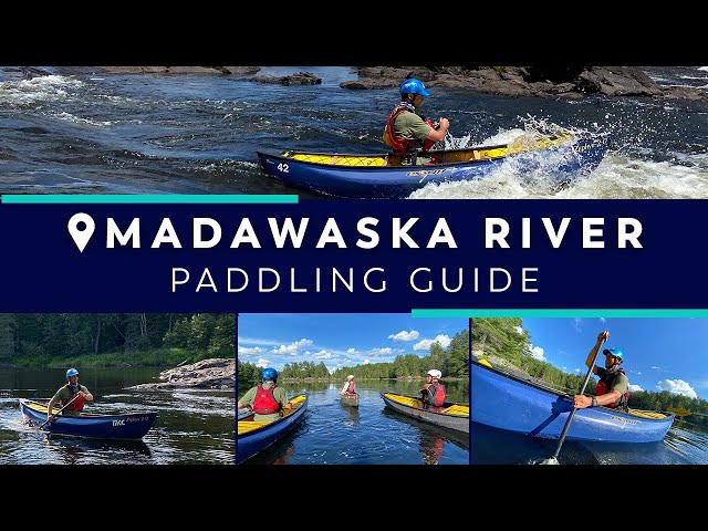 Paddling Guide: Madawaska River, Ontario