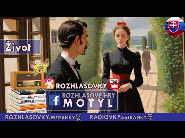 Život - Guy de Maupassant - Rozhlasová hra SK