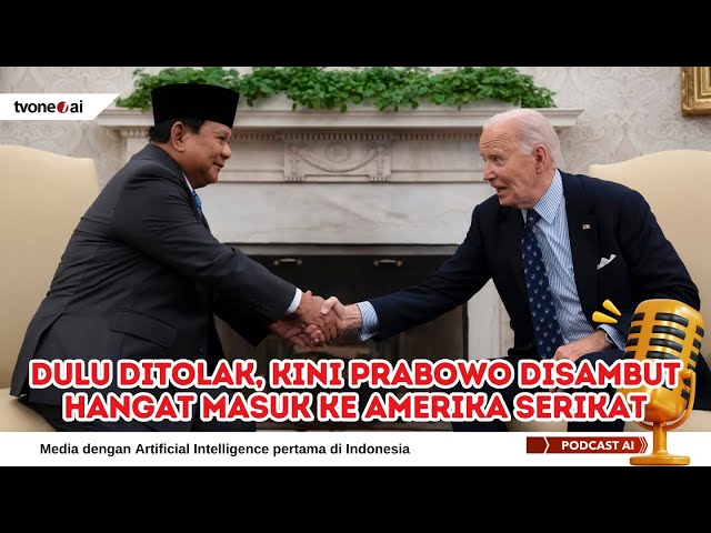 Once Denied Entry to the U.S., Prabowo Is Now Warmly Welcomed as a Head of State