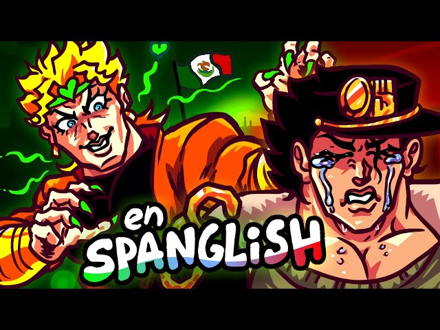 JoJo's Very Straight Adventures, en SPANGLISH! Animado Espanol / Spanish