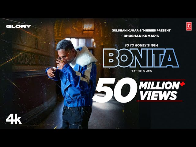 BONITA (VIDEO SONG): @YoYoHoneySingh | @TheShamsHere | GLORY | BHUSHAN KUMAR