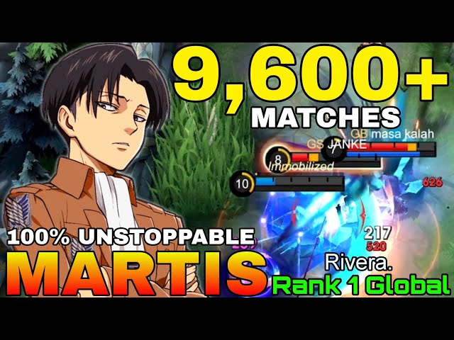 9,600+ Matches Martis 100% Unstoppable Gameplay - Top 1 Global Martis by Rivera. - Mobile Legends