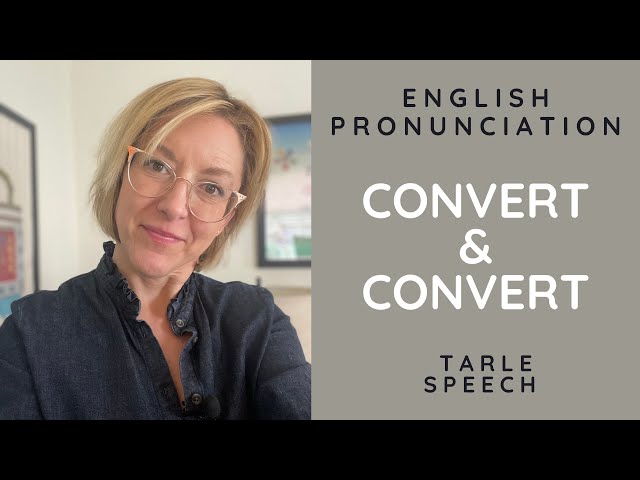 How to Pronounce CONVERT & CONVERT - American English Heteronym Pronunciation Lesson