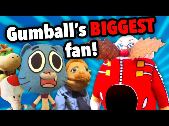 TawoJ Film - Gumball’s Biggest Fan!