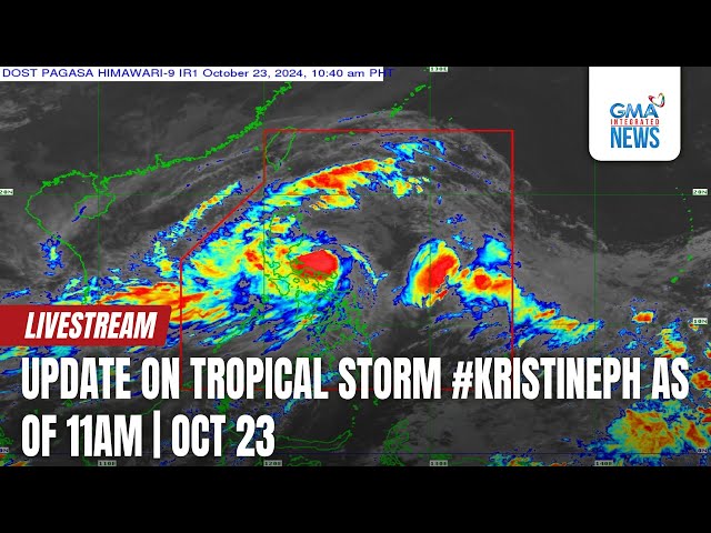 LIVE: Update on Tropical Storm #KristinePH as of 11 a.m. (October 23, 2024) - Replay