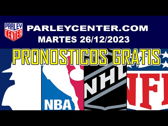 PRONOSTICOS MLB-NBA-NHL-NFL - MARTES 26/12/2023 - PARLEY GRATIS | @GrupoCordialitoTV