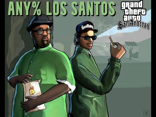 Grand Theft Auto San Andreas Any% Los Santos