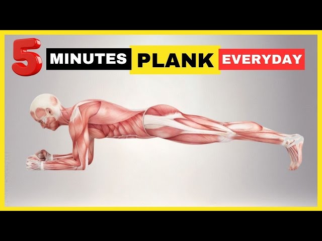 What Happens To Your Body When You Plank For 5 Minutes Everyday