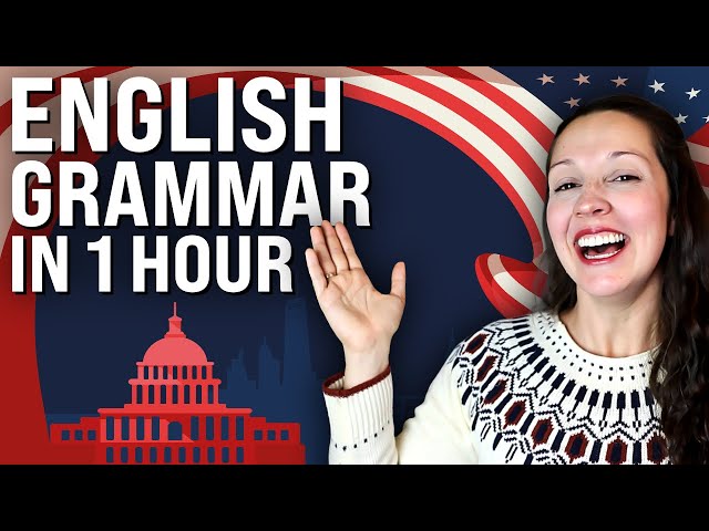 English Grammar in 1 hour: advanced grammar lesson