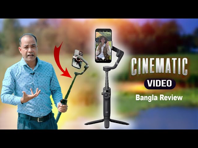 @DJI  Osmo Mobile 6 | Smartphone Gimbal | Filmmaking |  Bangla Review By Photo Vision