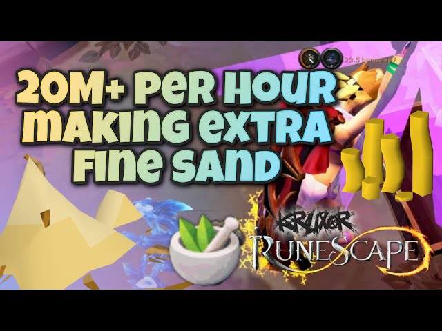 20M+ per Hour Making Extra Fine Sand | Runescape 3