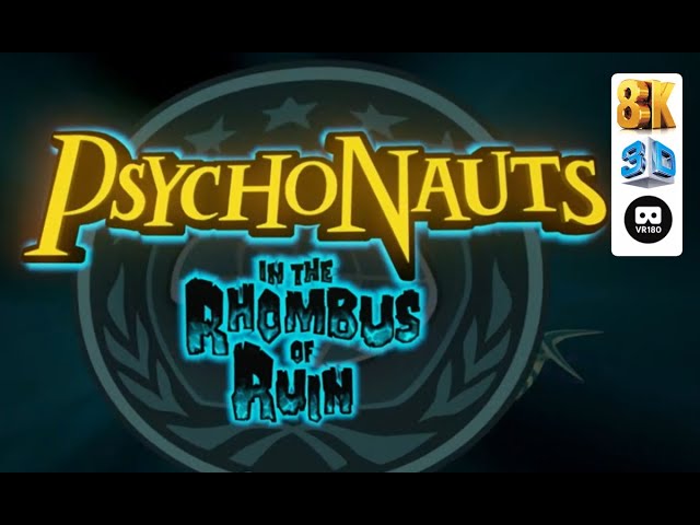 Psychonauts in the Rhombus of Ruin (full game)【VR180 8K 3D】