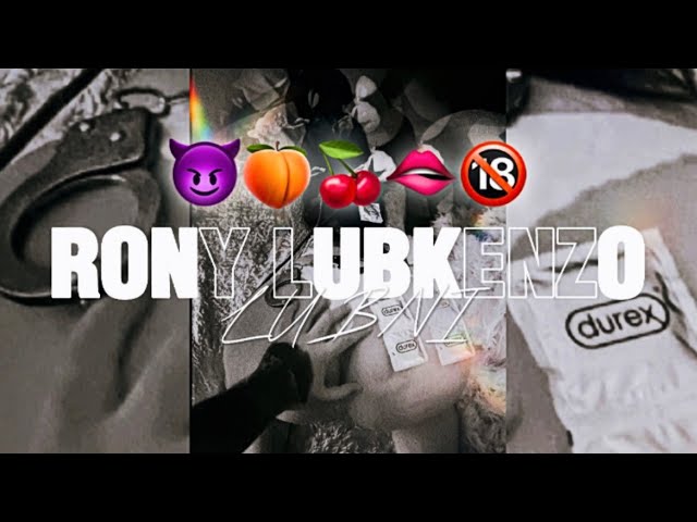 RONY LUBKENZO - LUBNI😈🍑🍒🫦🔞(MIXTAPE) |OFFICIAL LYRICS VIDEO|