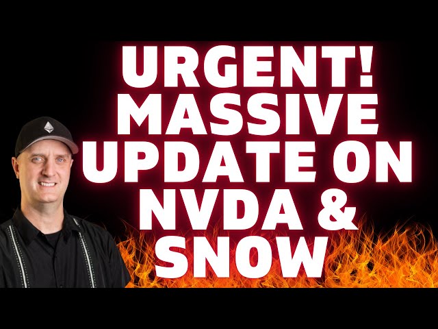 URGENT 🔥 Update on SNOWFLAKE and NVIDIA Best Stocks To Buy NOW!