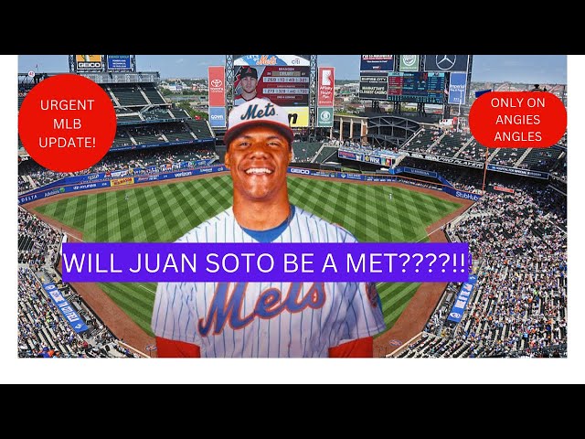 MLB/NY MET UPDATE, WILL SOTO GET HIS MONEY!!