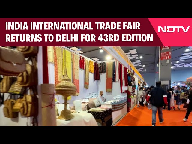 Trade Fair | India International Trade Fair Returns to Delhi, Showcasing Global Food, Art & Culture