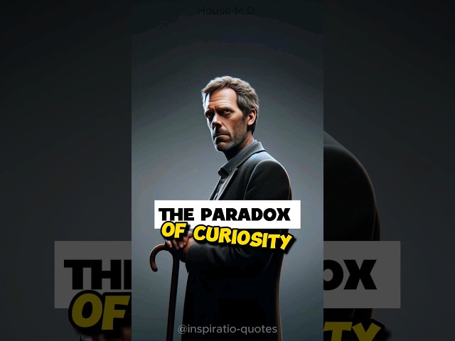 The Paradox of Curiosity | #46 | House M.D.