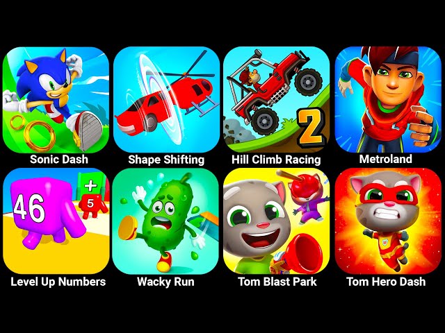 Sonic Dash, Shape Shifting, Hill Climb Racing, Metroland, Monsters Lab, Level Up Numbers, Wacky...