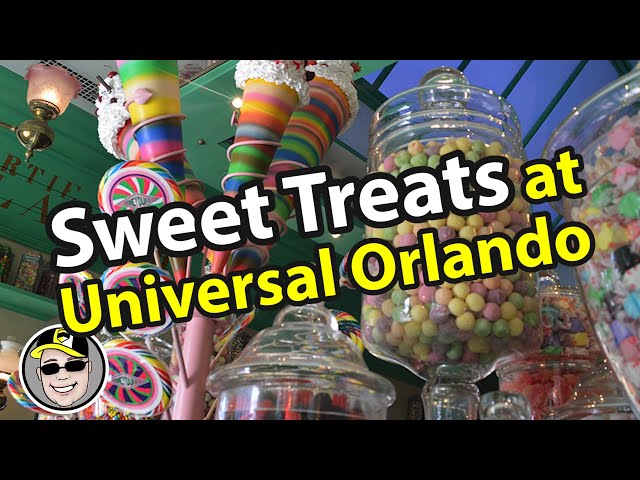 SWEET!  Universal Orlando's and Islands of Adventure Sweet Treat Shops