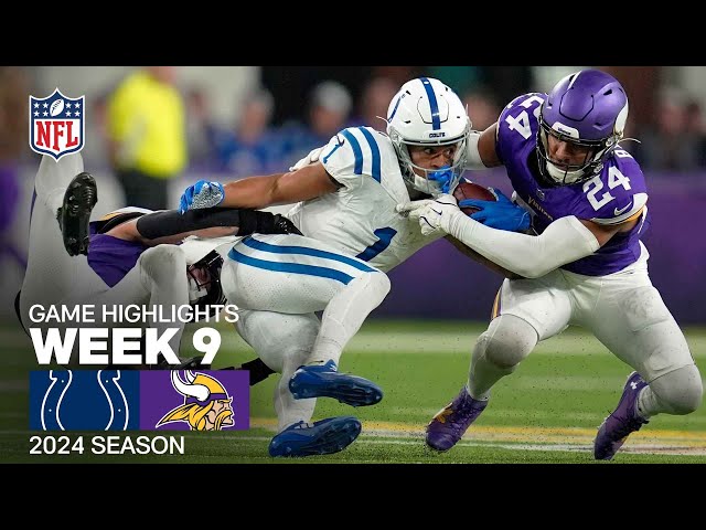 Indianapolis Colts vs. Minnesota Vikings Game Highlights | NFL 2024 Season Week 9